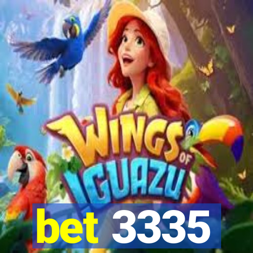 bet 3335